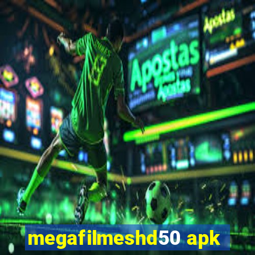 megafilmeshd50 apk